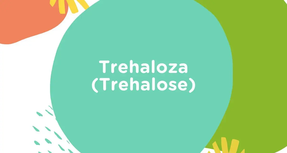 Kolorowe kształty na białym tle. Na turkusowym okręgu widnieje napis "Trehaloza (Trehalose)".