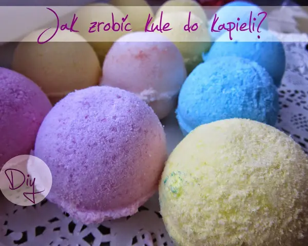 Kolorowe kule do kąpieli, idealne do domowego SPA. Zobacz, jak zrobić kule do kąpieli krok po kroku!