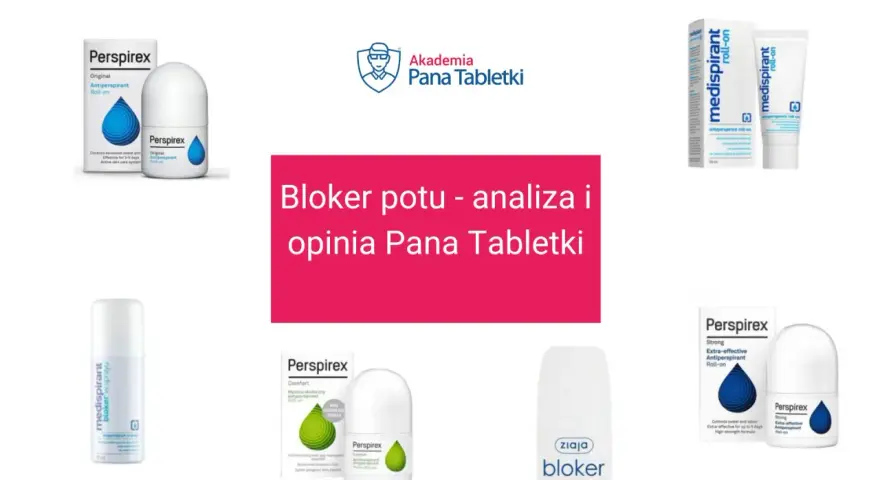 Różne bloker potu: Perspirex, Medispirant i Ziaja. Analiza i opinia Pana Tabletki.